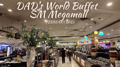 dads world buffet ortigas center photos|Dads (SM Megamall) .